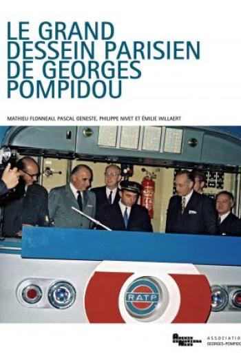 Le grand dessein parisien de Georges Pompidou