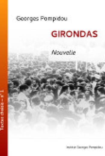 Oeuvres choisies : Girondas